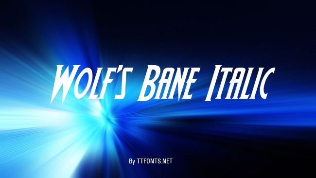 Wolf's Bane Italic example